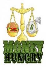 Watch Money Hungry Alluc
